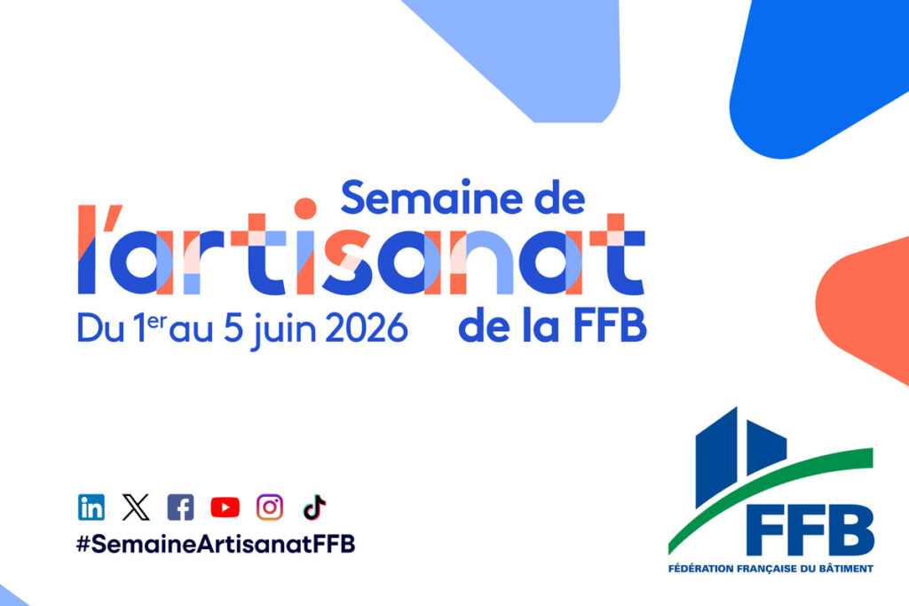 Semaine de l'Artisanat par la FFB, Juin 2026